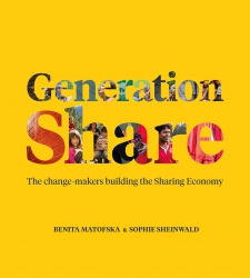 Generation Share : The Change-Makers Building the ...