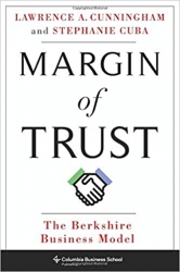 Margin of Trust : The Berkshire Business Model...