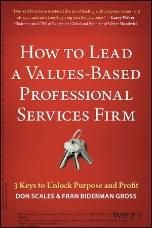 How to Lead a Values-Based Professional Services F...