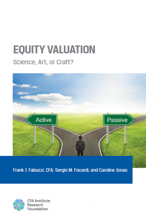 Equity Valuation: Science, Art, or Craft?...