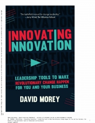 Innovating Innovation : Leadership Tools to Make R...