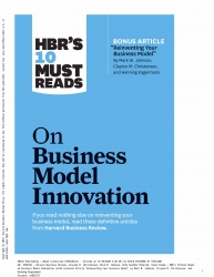 HBR's 10 Must Reads on Business Model Innovat...