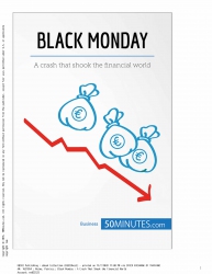 Black Monday : A Crash That Shook the Financial Wo...